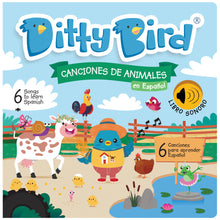 Load image into Gallery viewer, Ditty Bird  (Animal Songs) in Spanish CANCIONES DE ANIMALES EN ESPAÑOL