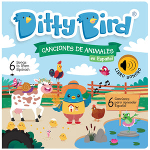 Ditty Bird  (Animal Songs) in Spanish CANCIONES DE ANIMALES EN ESPAÑOL